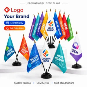 Promotional custom desk flags with logo and brand designs